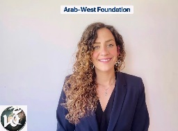 Arab-West Foundation; Nieuwe Head of Dutch Network met winnende campagnevideo voor Anna Lindh Foundation